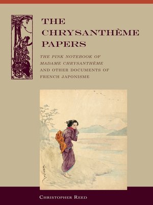 cover image of The Chrysantheme Papers